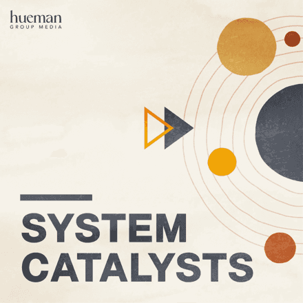 Systems Catalysts