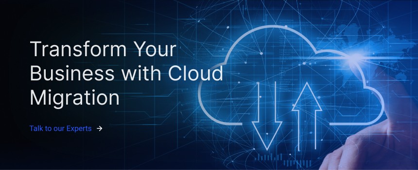 Transform Your Business with Cloud Migration