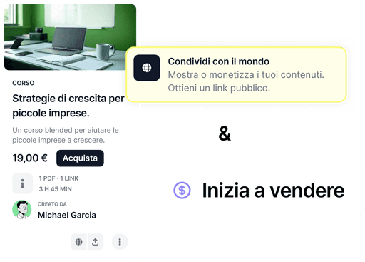 Monetizza le tue conoscenze.