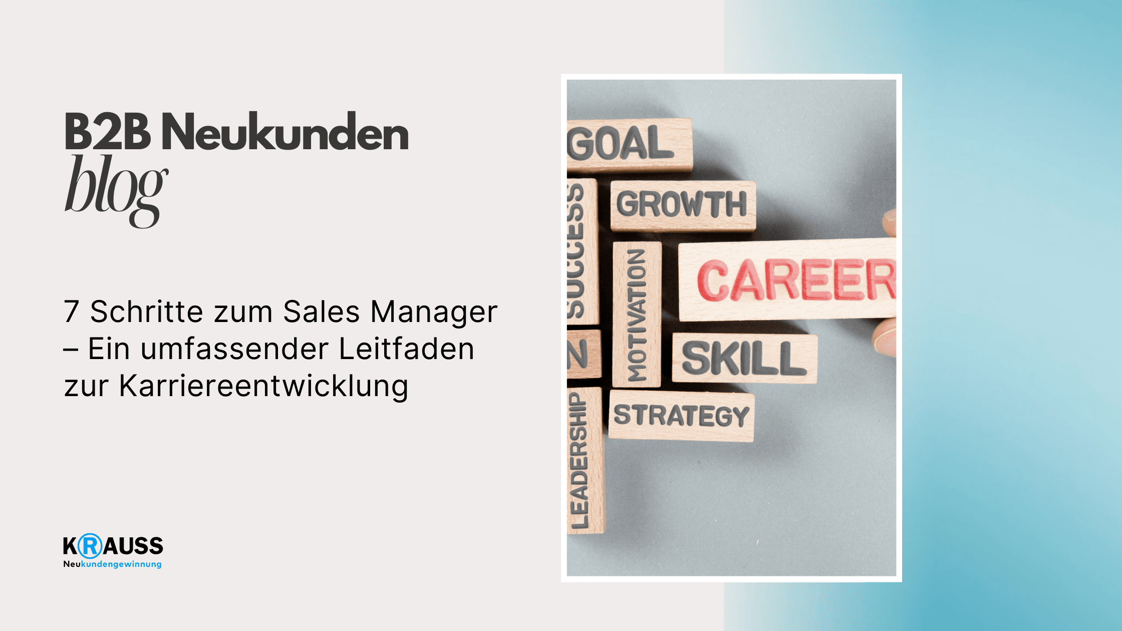 7 Schritte zum Sales Manager – Ein umfassender Leitfaden zur Karriereentwicklung