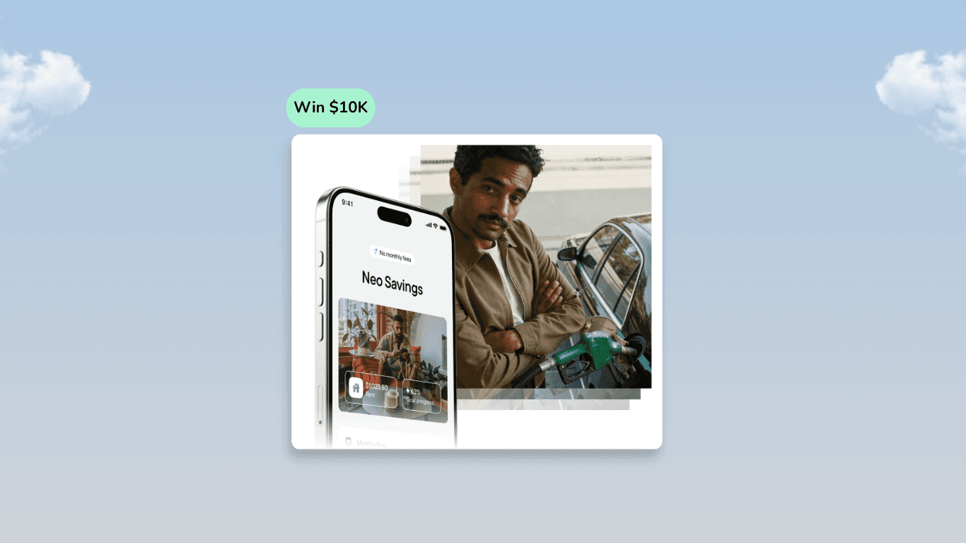 Smartphone displaying the Neo Savings account app with no monthly fees, next to a Canadian man pumping expensive gas, featuring the Win $10,000 contest badge.