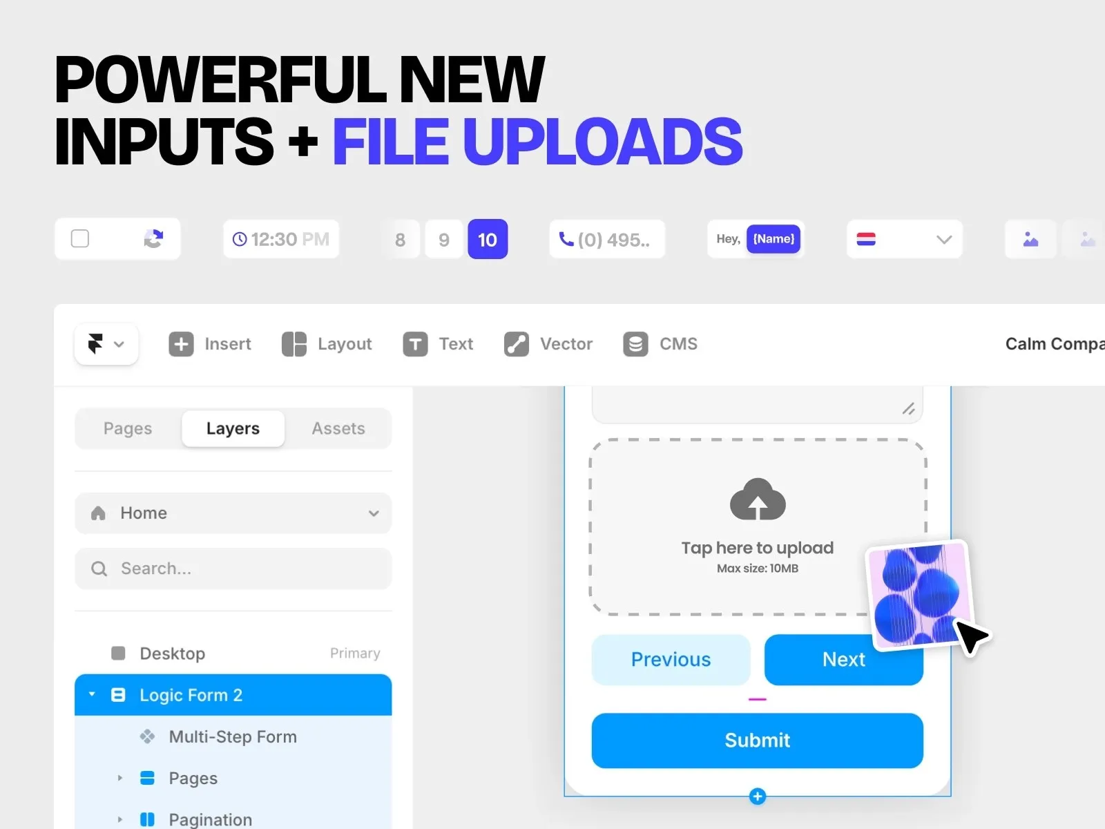 User interface design with new inputs and file upload feature.