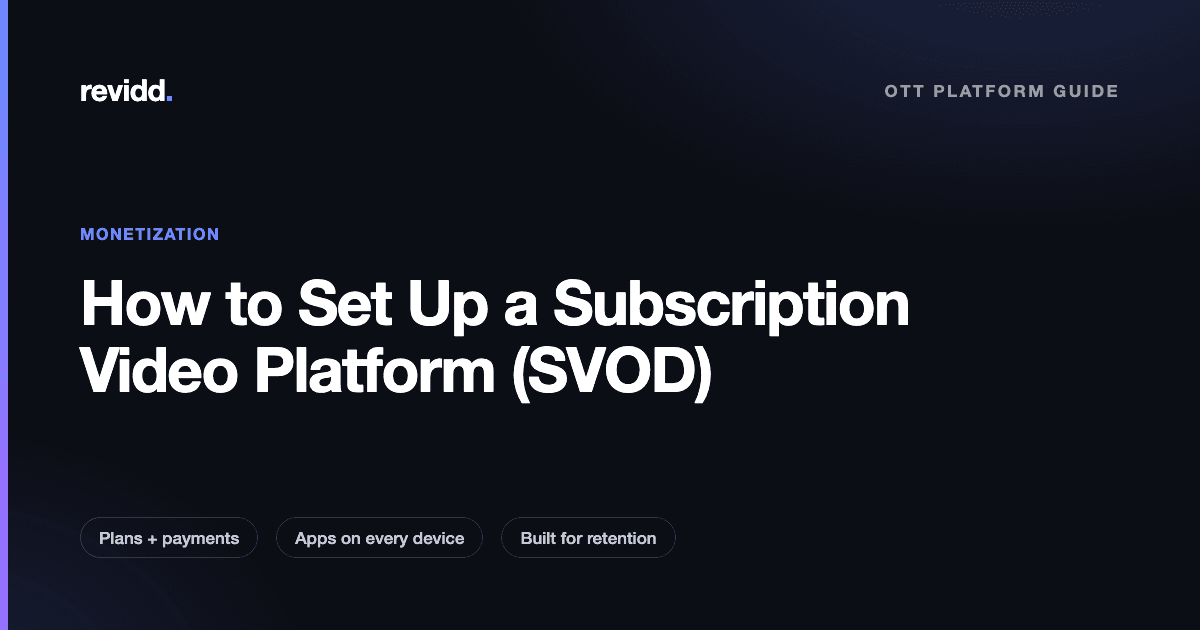 Revidd guide cover: How to set up a subscription video platform for your audience