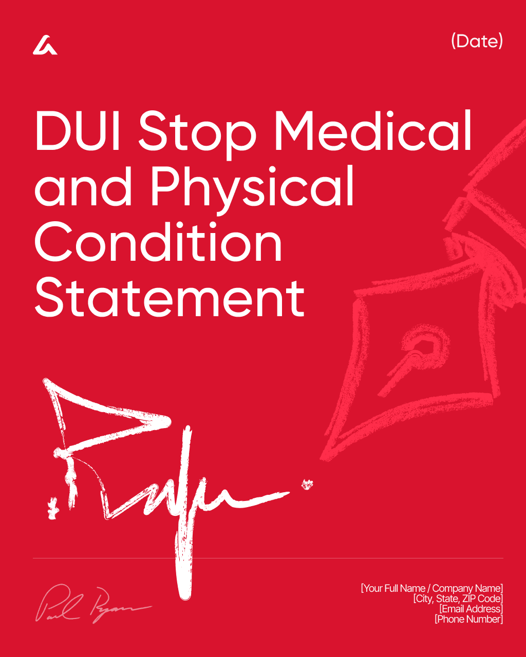 DUI Stop Medical and Physical Condition Statement