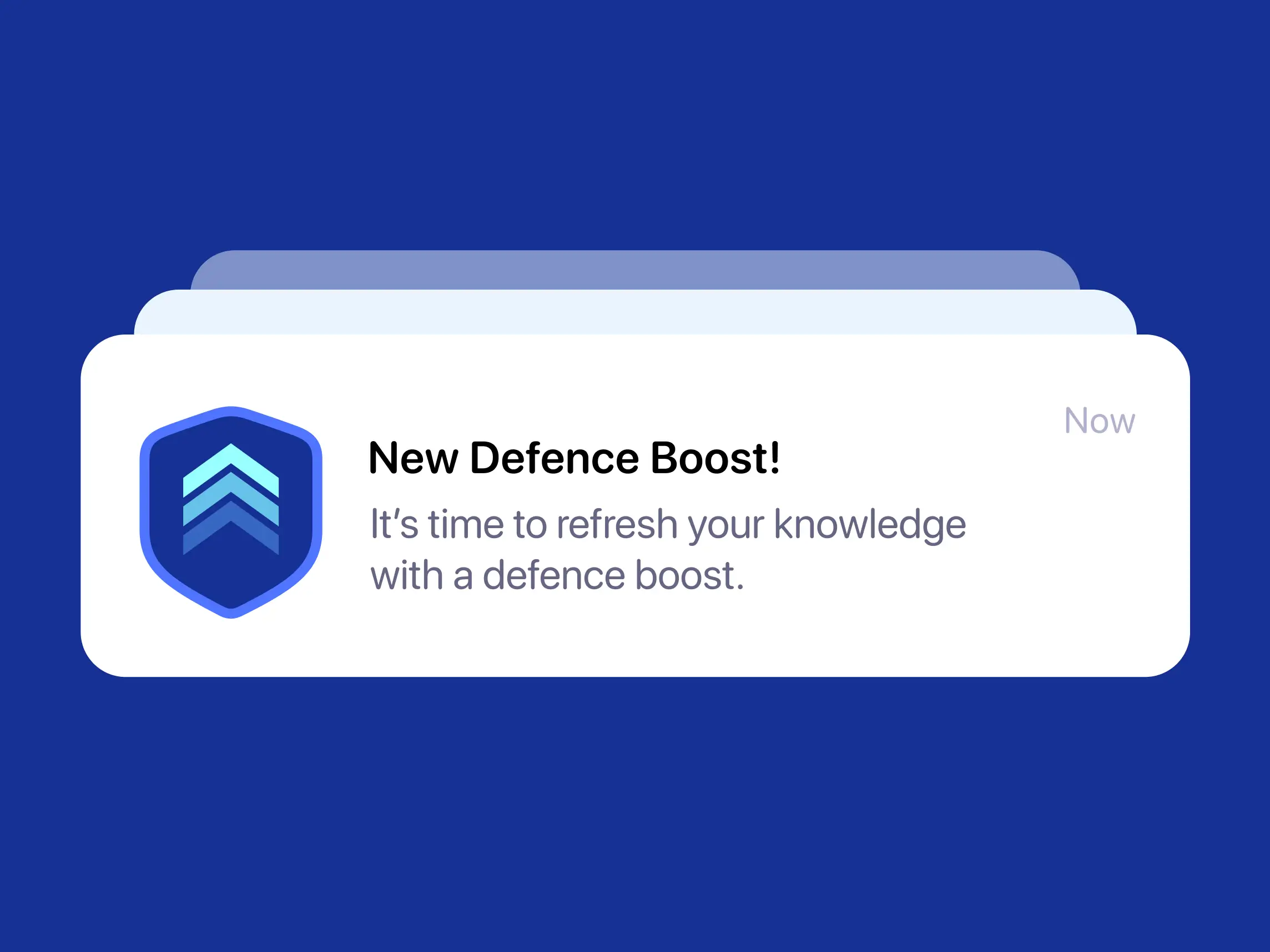 Defence Boost Notification