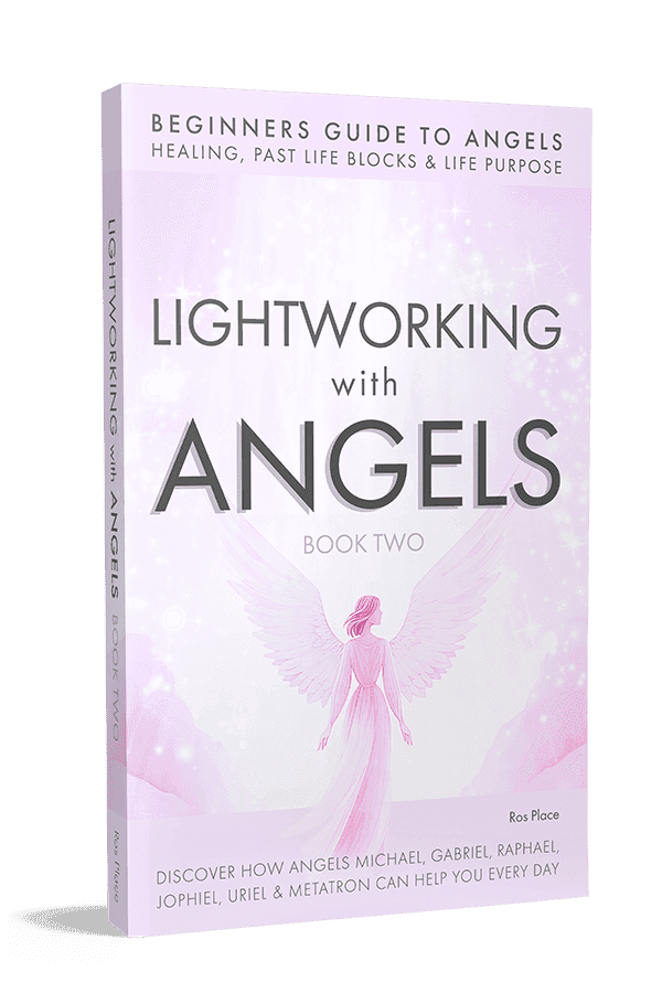Lightworking with Angels Book Two by Ros Place