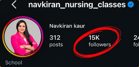 Navkiran Kaur, Navkiran's Nursing Classes Instagram profile on day 1 with 15K followers