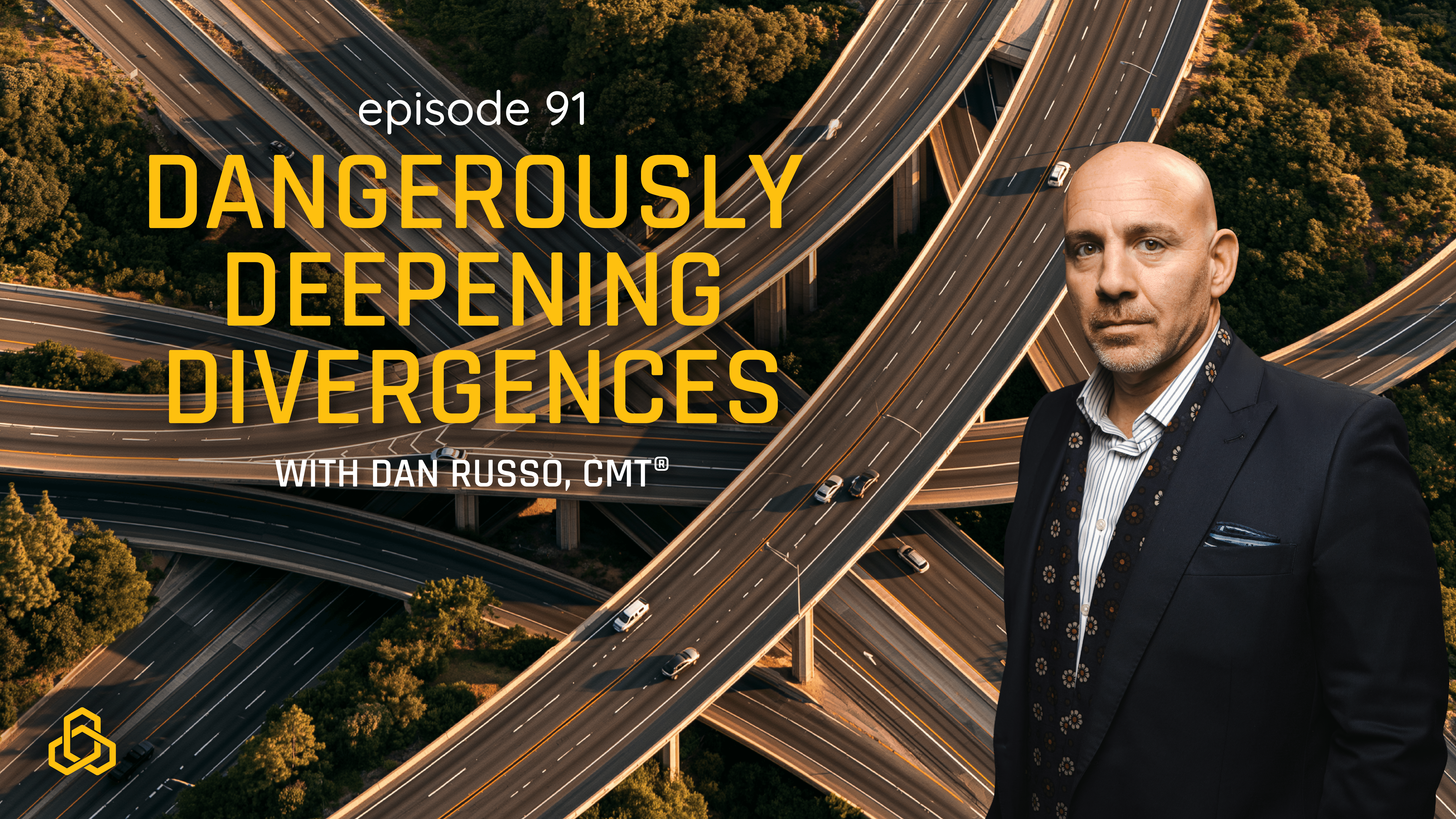 A video thumbnail graphic with an aerial view of a massive multi-level highway interchange as the backdrop. On the right foreground, Dan Russo looks directly at the camera wearing a navy blue suit jacket, a striped dress shirt, and a dark patterned scarf. Text overlay on the left reads "episode 91" in white, "DANGEROUSLY DEEPENING DIVERGENCES" in large bold yellow capital letters, and "WITH DAN RUSSO, CMT®" below in white. The background features winding, crisscrossing overpasses with a few moving cars surrounded by dense green trees. A small yellow geometric logo rests in the bottom left corner.