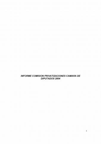 Informe 2004, Comisión Privatizaciones. 2005