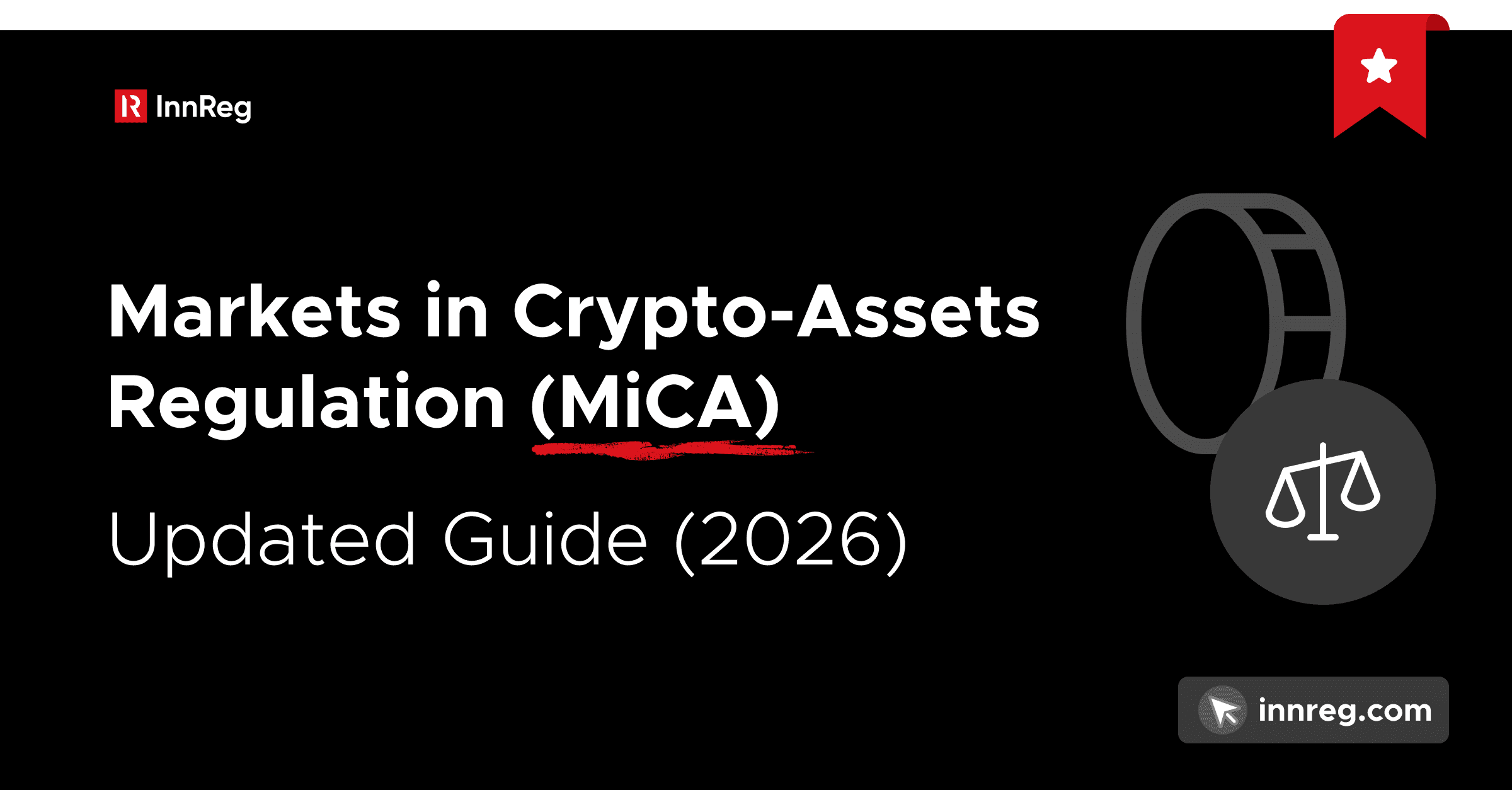 MiCA Regulation Guide