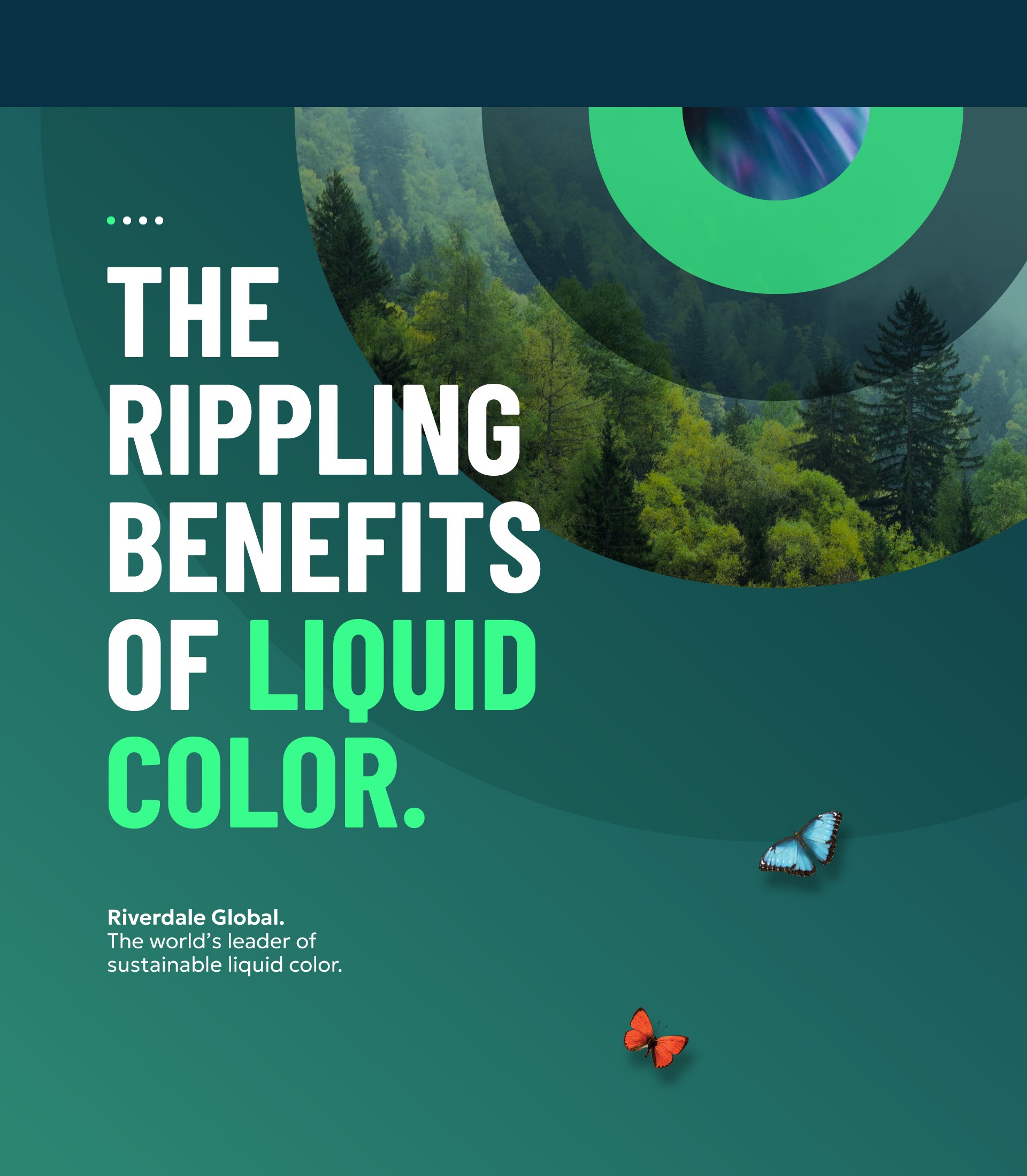 Riverdale Global - The rippling benefits of liquid colour