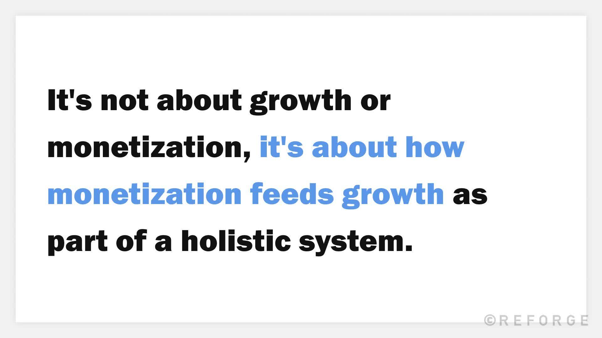 monetization-strategy-not-about-growth