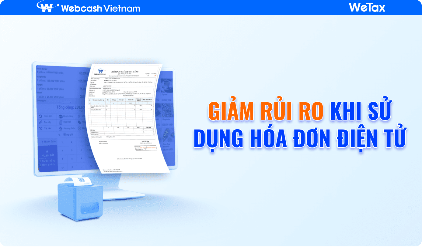 03 cách giảm rủi ro khi sử dụng hóa đơn điện tử