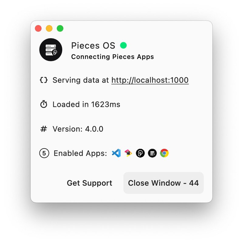 Pieces OS Launch Window.