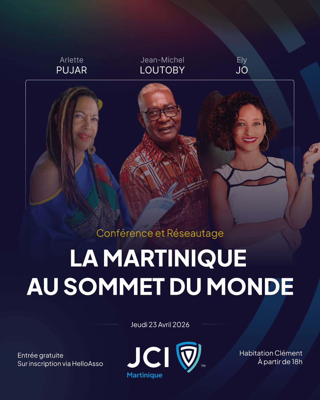 Conférence & Réseautage : La Martinique au sommet du monde, JCI Martinique