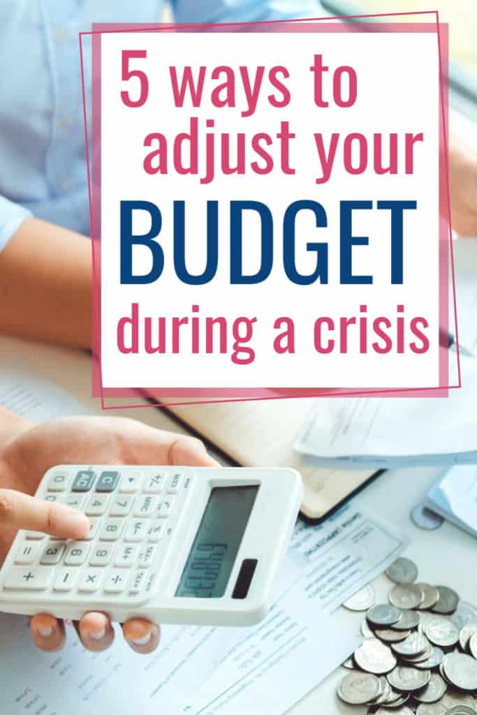 Pinterest pin for Ways to Adjust Your Budget During a Crisis