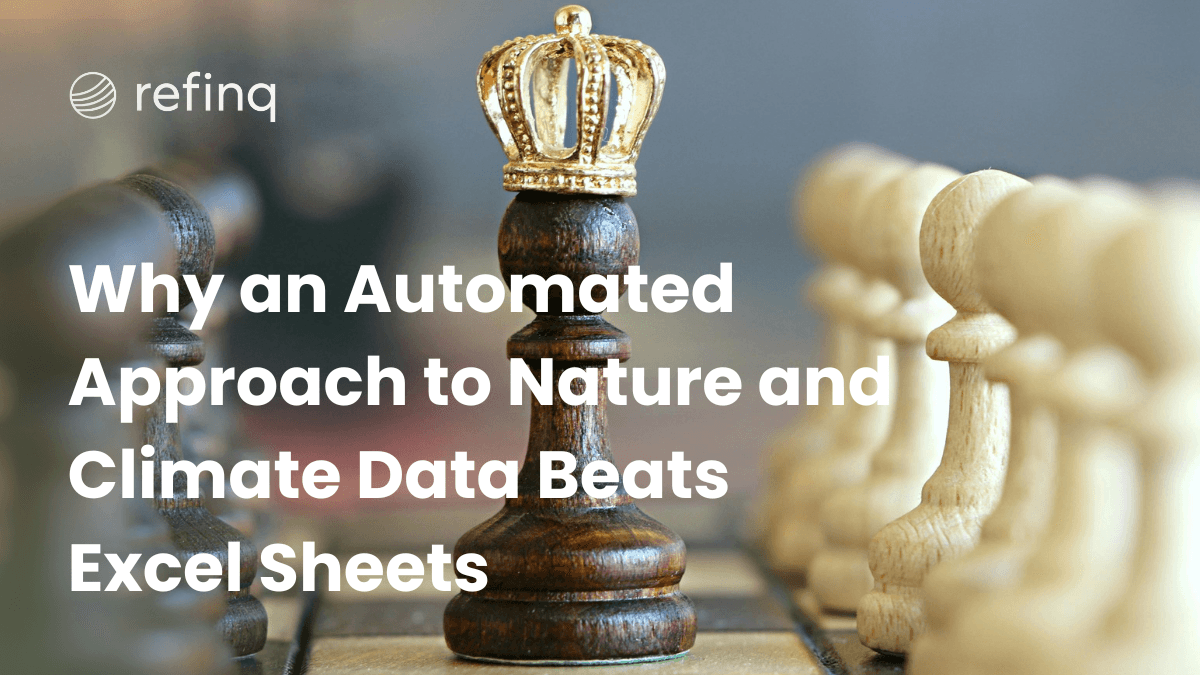 nature data automation; climate data platform; CSRD ESRS E4; TNFD reporting; auditability; data lineage; built-in QA; spreadsheet risk; replicable workflows