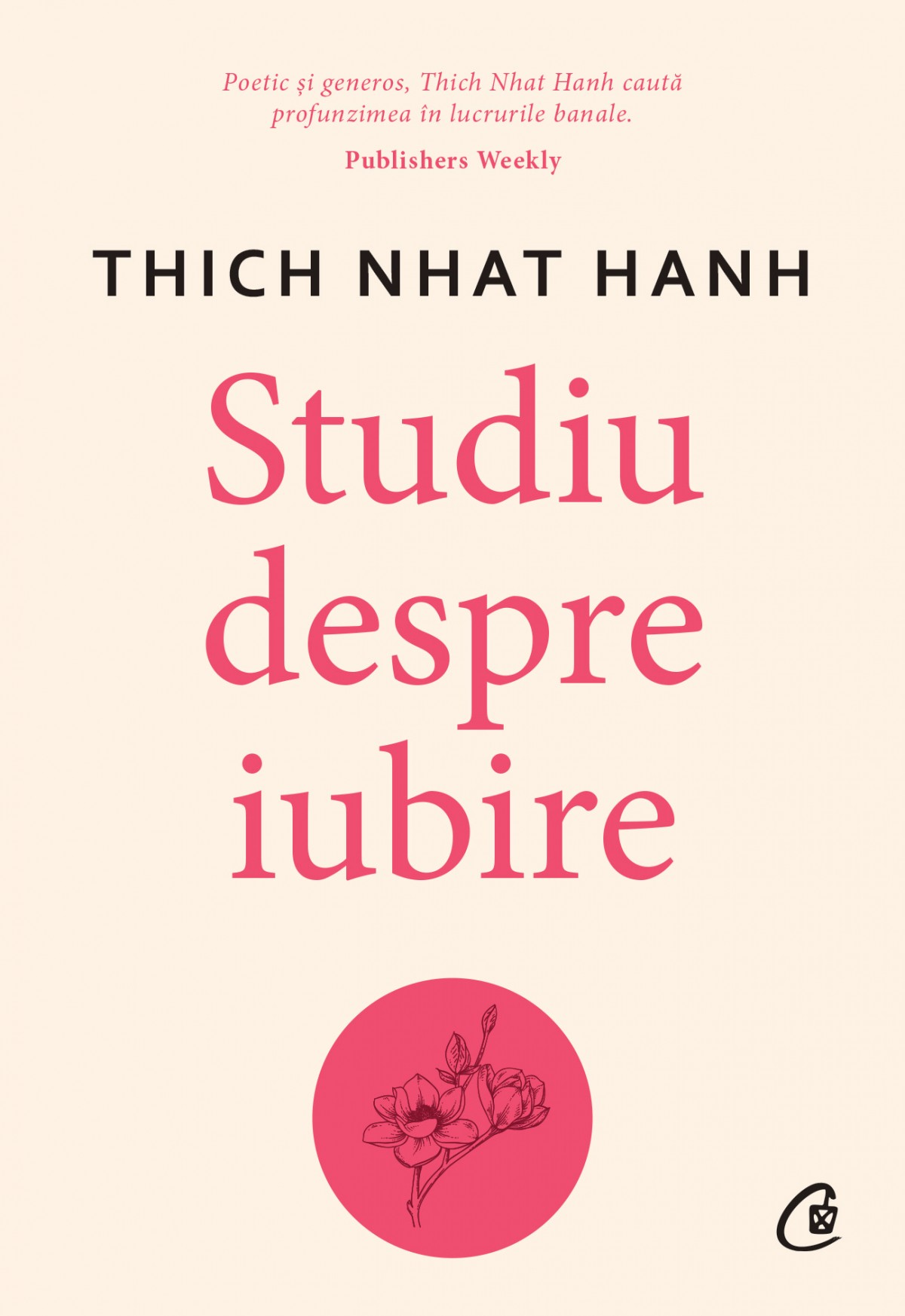 Thich Nhat Nanh - Studiu despre iubire 