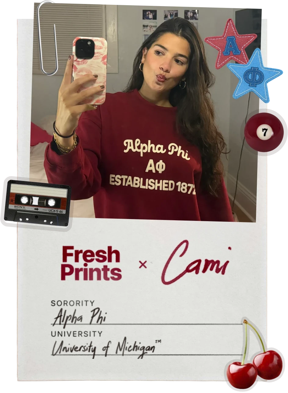 Collage: mirror selfie in an “APHI” sweatshirt with hair rollers, next to a Fresh Prints × Cami card listing Alpha Phi and University of Michigan