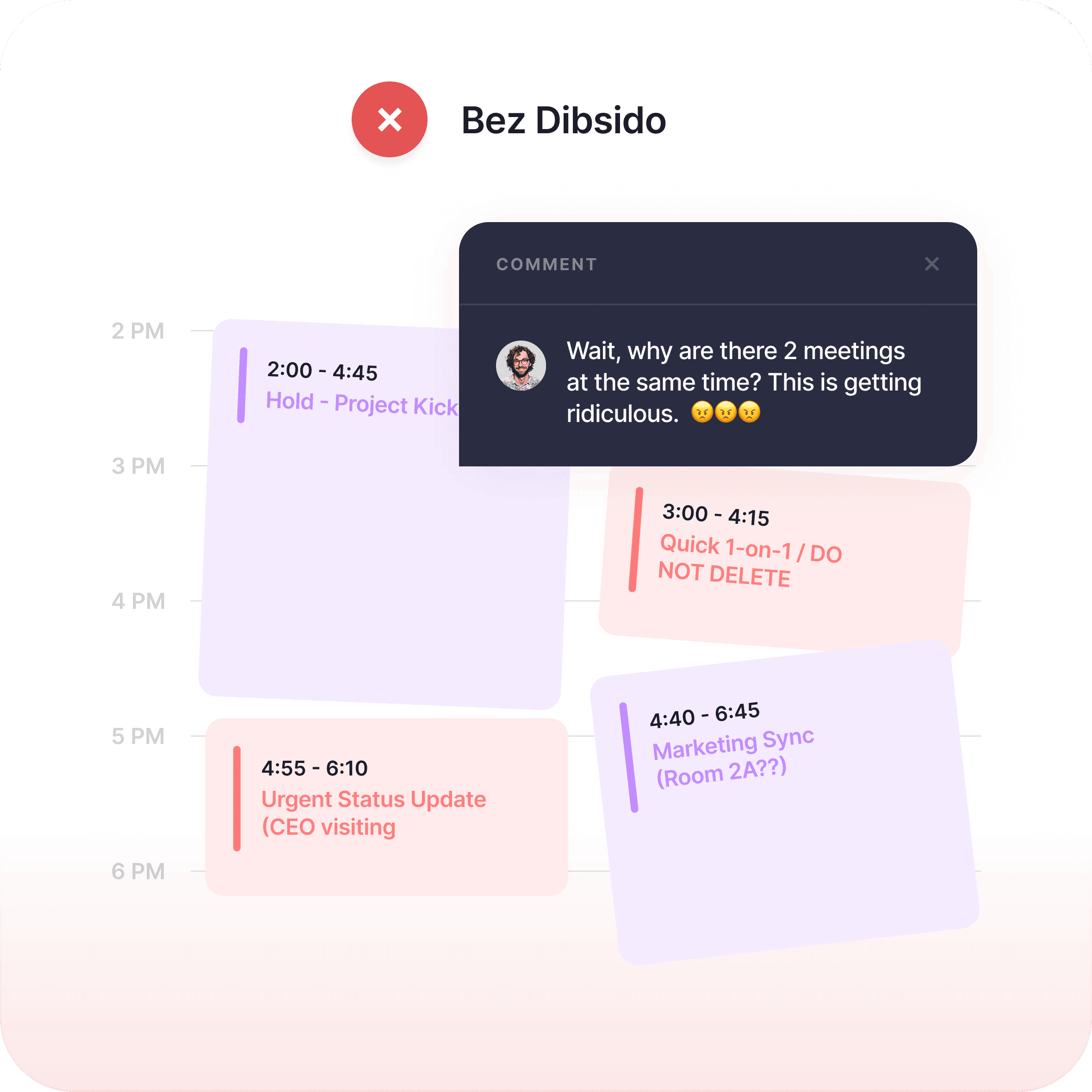 Meeting room booking without Dibsido: a calendar of double-booked, overlapping meetings.
