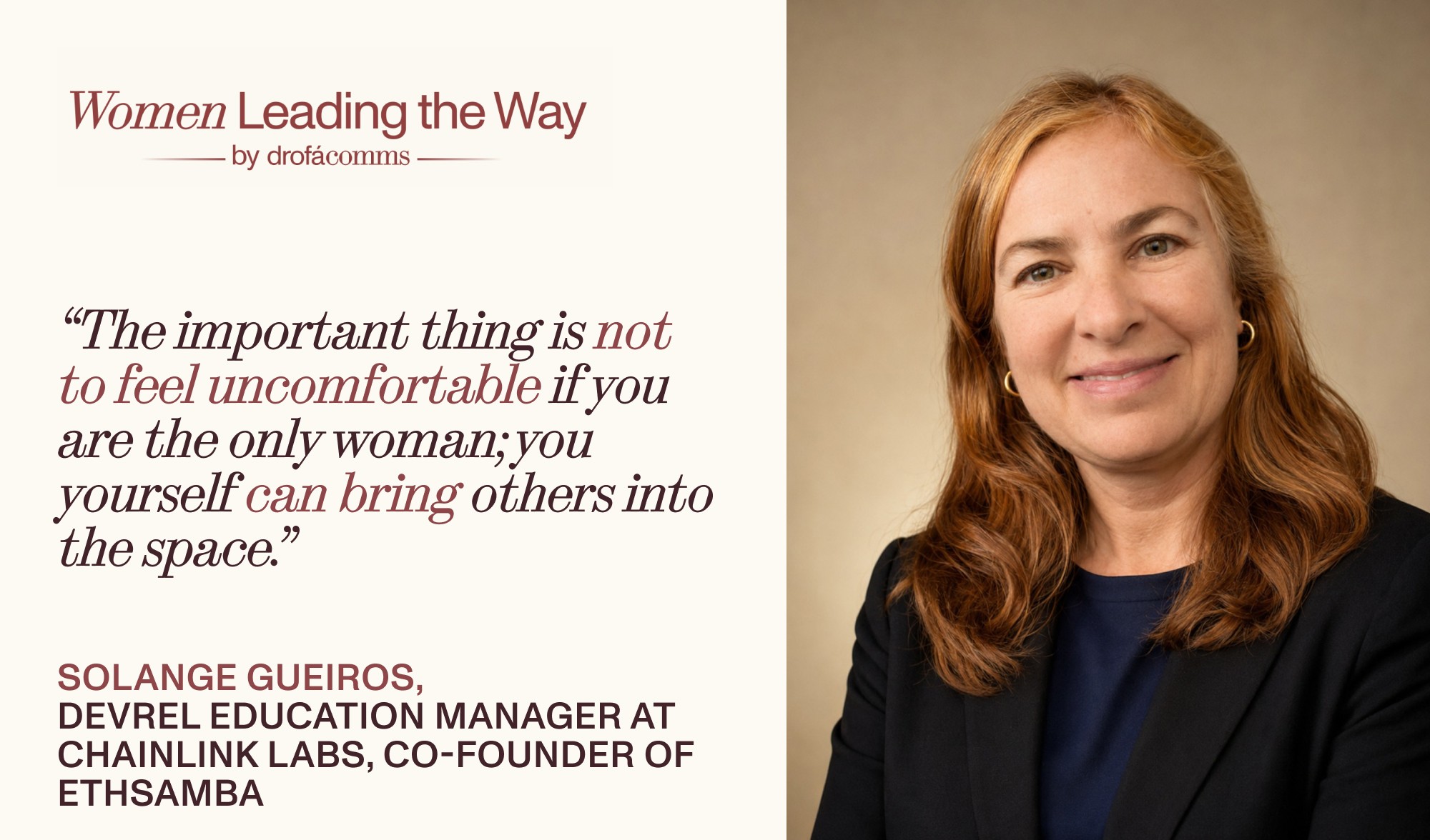 Solange Gueiros, DevRel Education Manager at Chainlink Labs and Co-Founder of ETHSamba: “The important thing is not to feel uncomfortable if you are the only woman; you yourself can bring others into the space.”