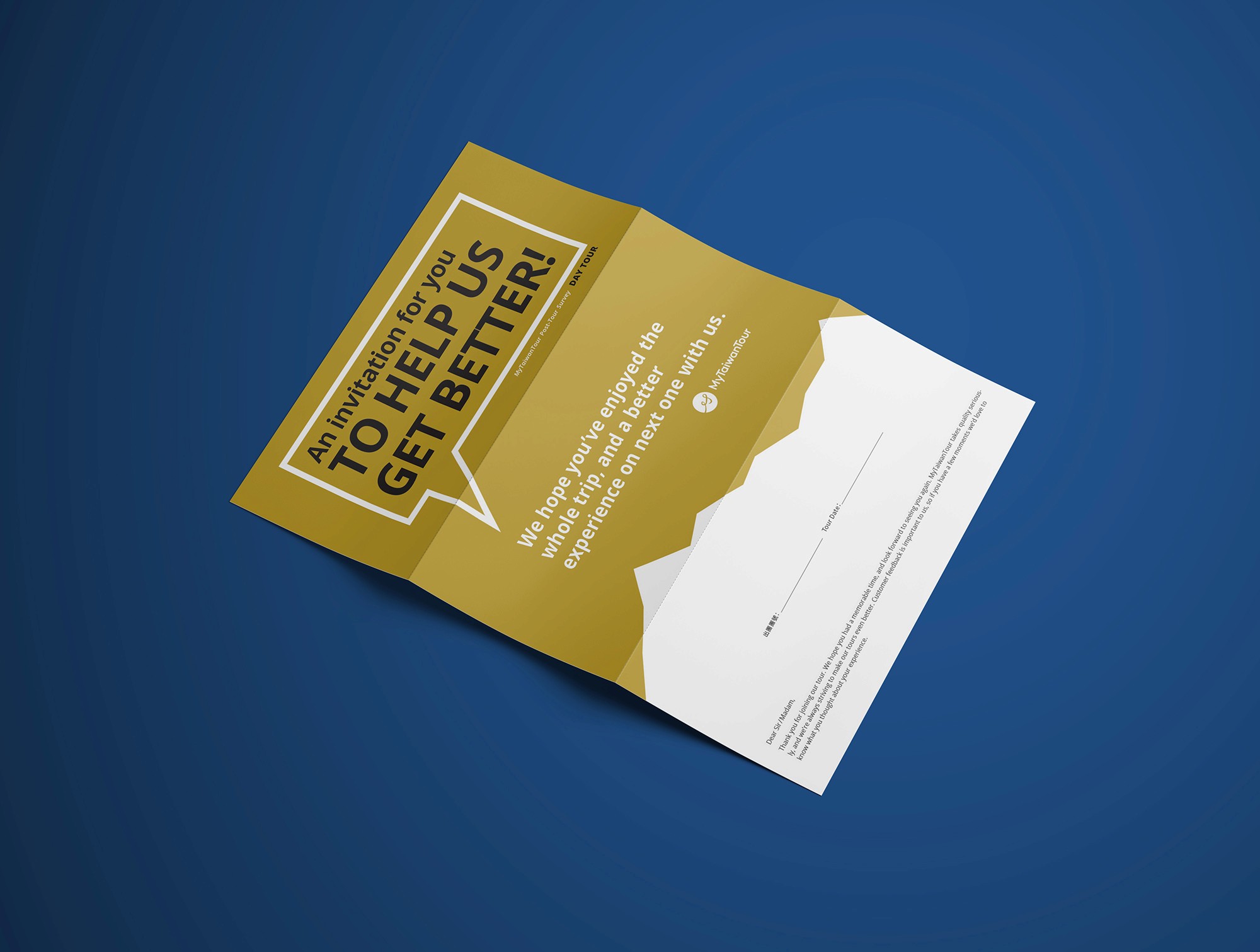 這張圖像展示了 MyTaiwanTour 的問卷調查邀請信,信件的主要部分為金黃色,上面寫有「An invitation for you TO HELP US GET BETTER!」的字樣,下面部分有一段白色區域,供受訪者填寫反饋意見。背景為藍色。
