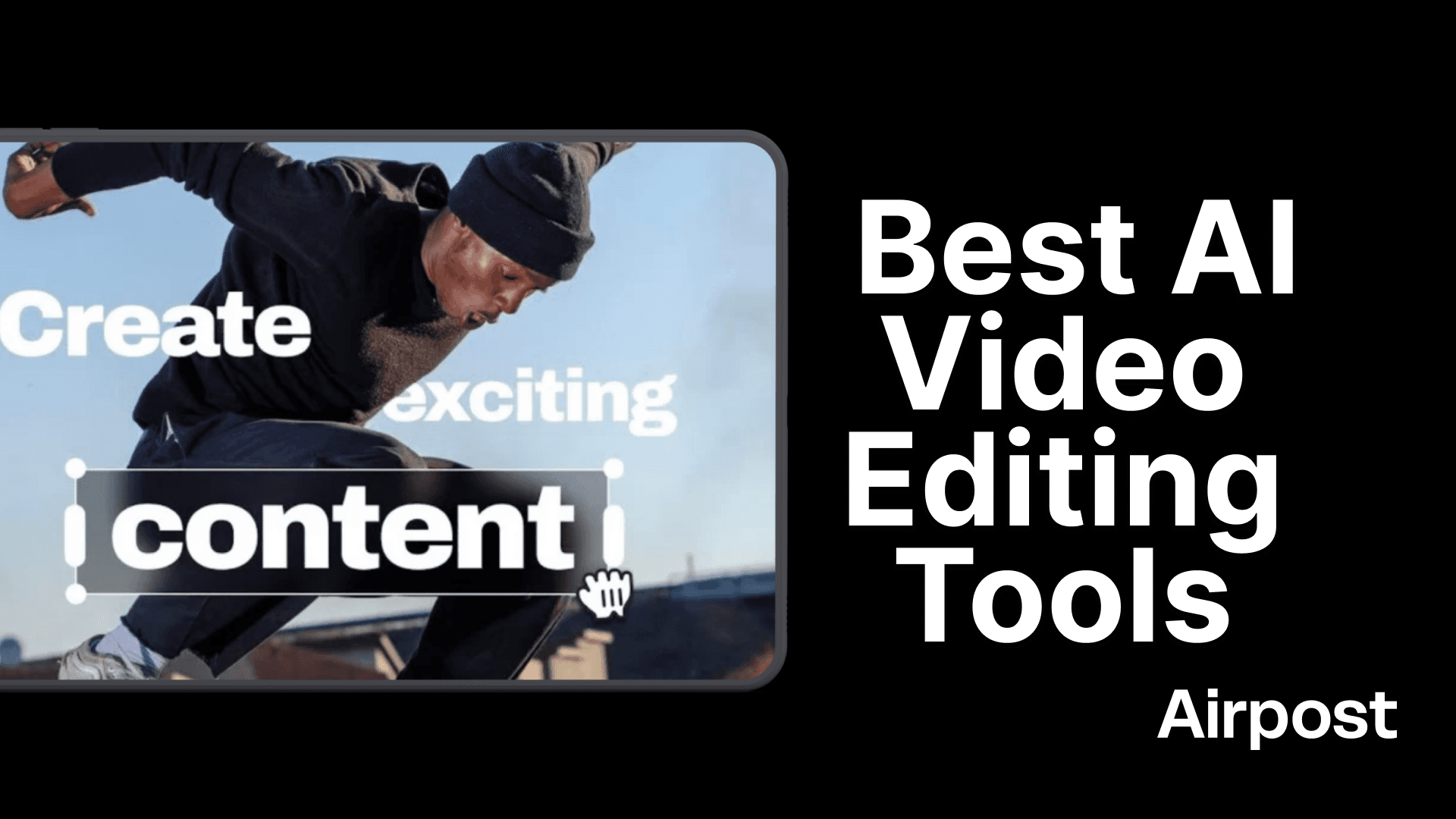The 7 Best AI Video Editing Tools for Ad Creative