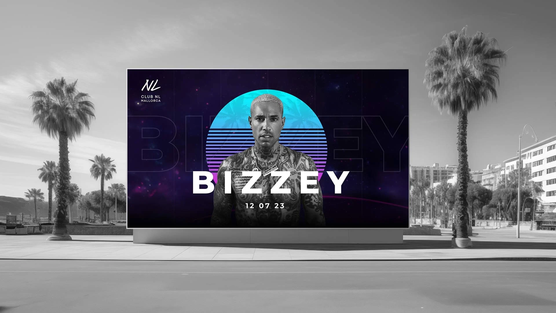 Bilboard design. Artist Bizzey. Club NL Mallorca.