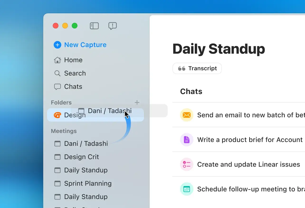 Radiant desktop app showing a user dragging a meeting titled “Dani / Tadashi” into a “Design” folder in the left sidebar. The interface includes folders, meetings, and a Daily Standup summary on the right.
