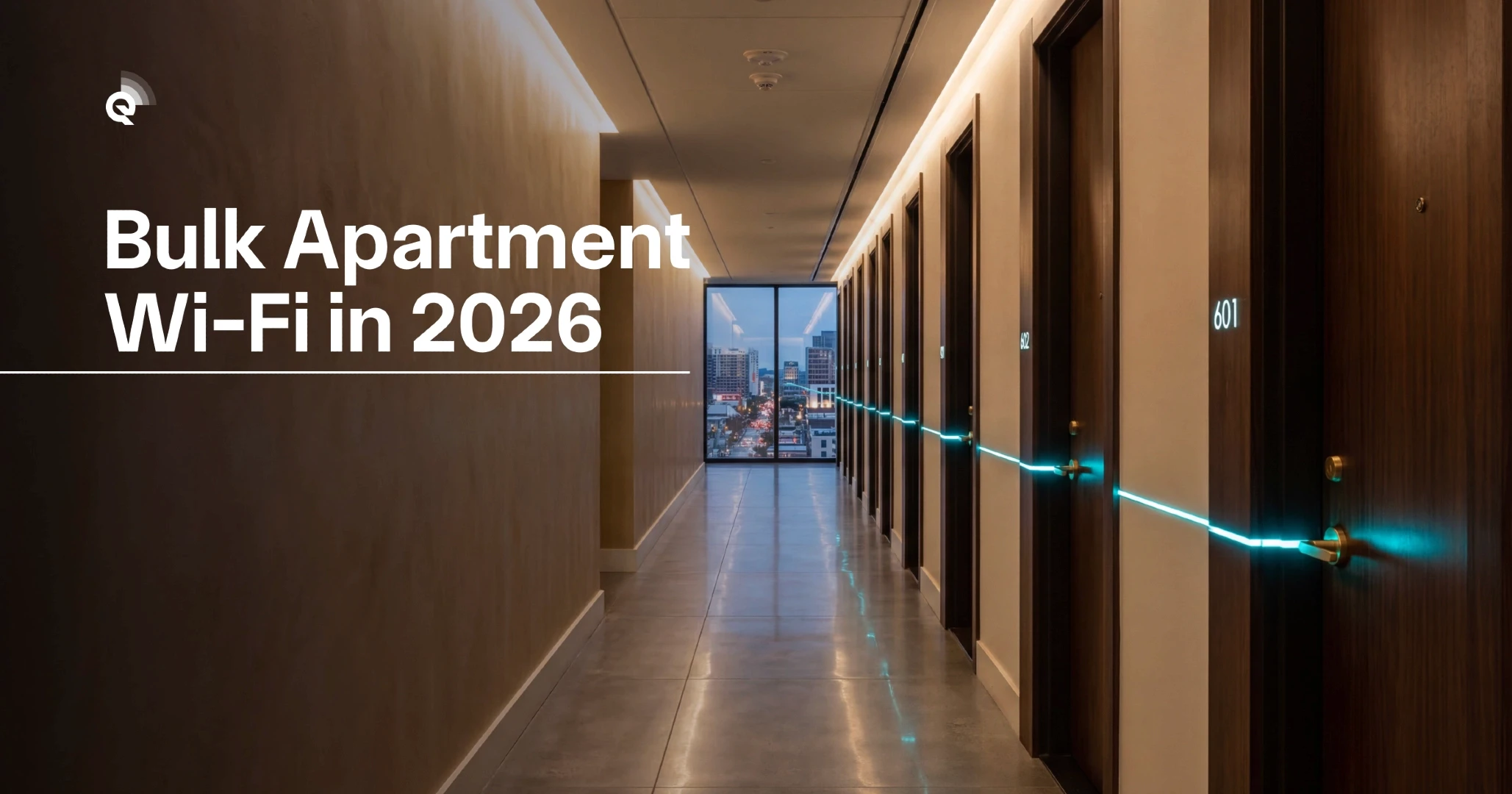 Bulk Apartment Wi-Fi in 2026: Decision Guide for Property Managers and HOA Boards