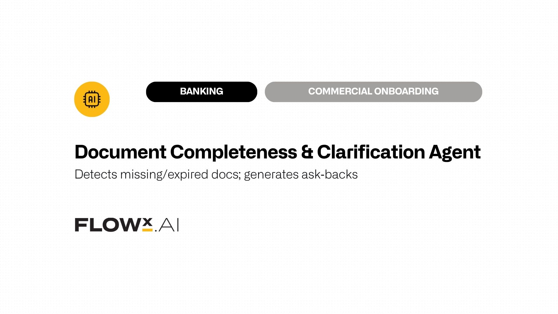 Document Completeness & Clarification Agent