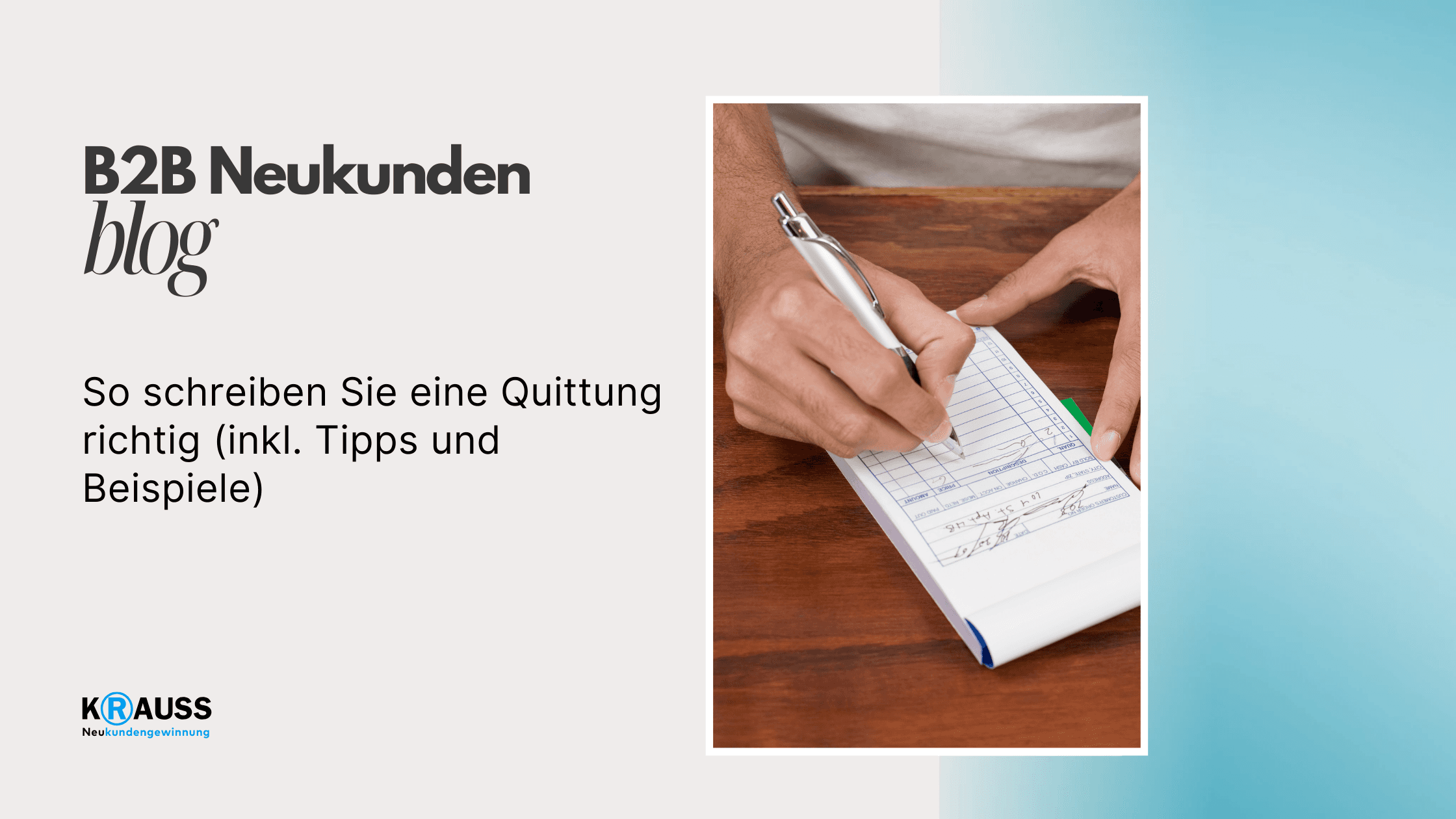 So schreiben Sie eine Quittung richtig (inkl. Tipps und Beispiele)