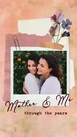 Scrapbook-style 'Mother and Me through the years' card template with a mom and daughter photo