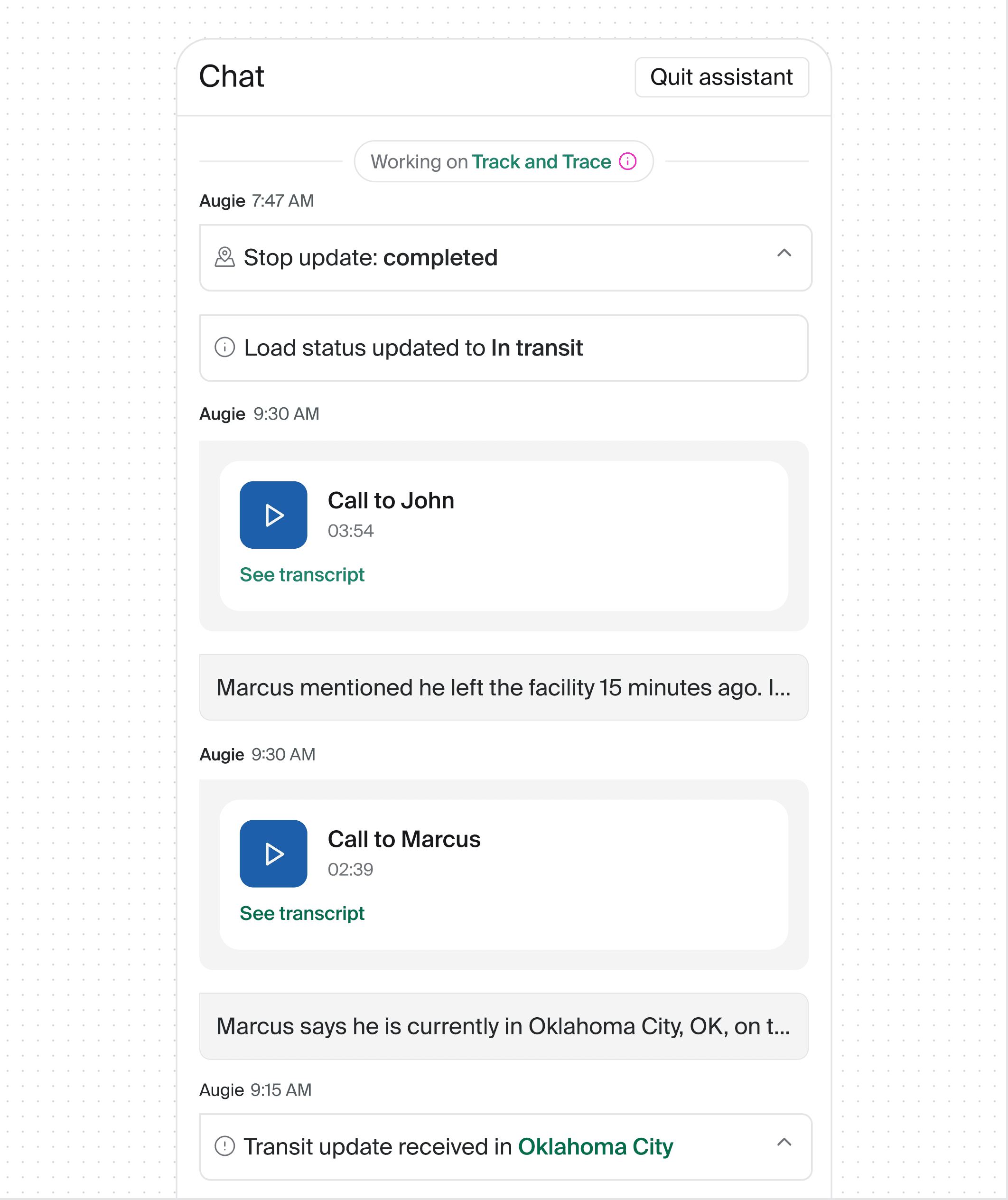 Chat log showing Augie updating a load status to in transit and calling drivers John and Marcus for location updates
