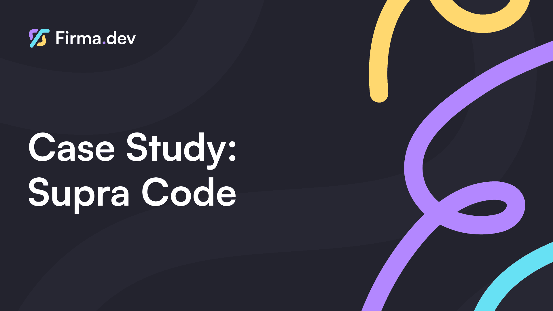 Alternativtext: "Firma.dev-Folie mit dem Titel 'Fallstudie: Supra Code' vor dunklem Hintergrund. Farbige, geschwungene Linien in Gelb, Lila und Blau verleihen dem Ganzen eine dynamische Note."