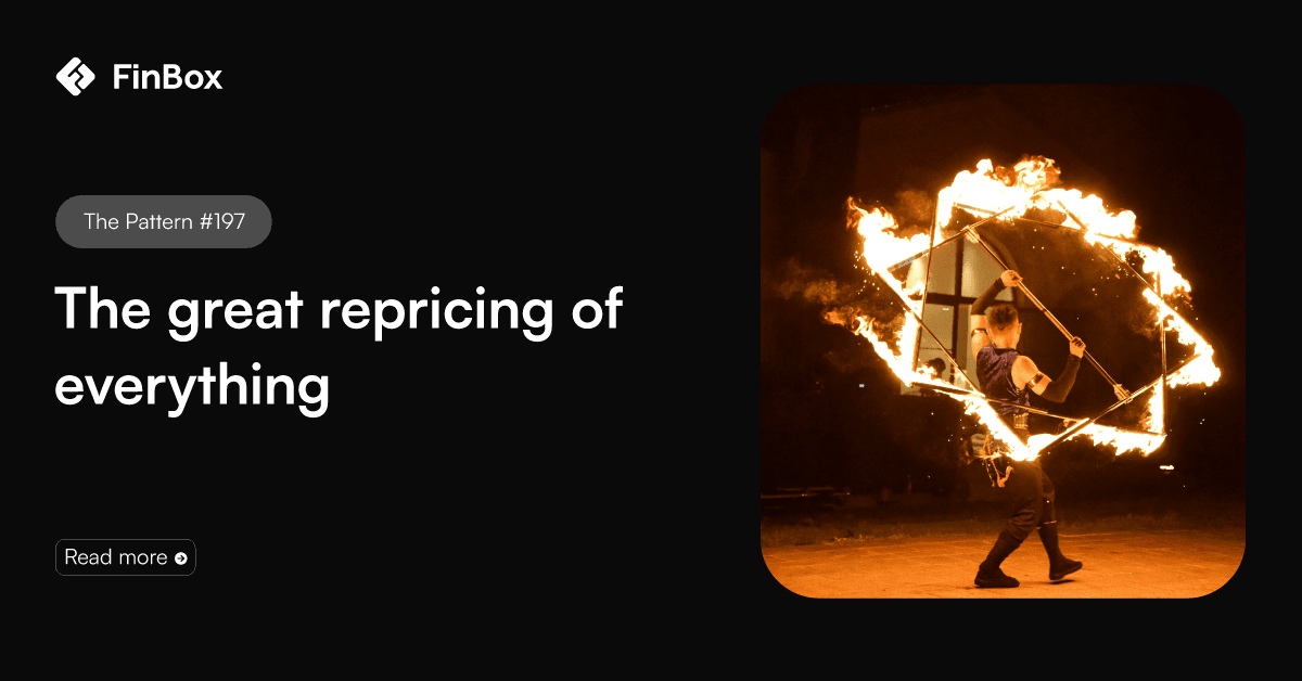 The great repricing of everything