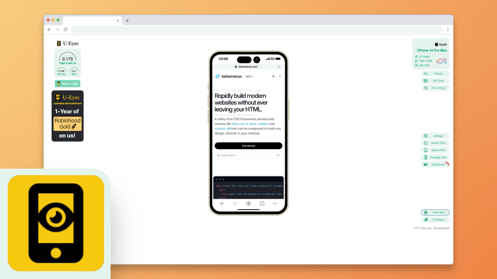 U-Eyes: Mobile Device Simulator extension showing the Tailwind CSS homepage rendered within an iPhone 14 Pro Max mockup. The interface includes device specs on the right – screen size, resolution, and OS version – and performance metrics on the left such as page load speed, LCP, and CLS. The extension’s logo, a yellow icon with a stylized smartphone containing an eye symbol, is visible in the bottom-left corner.