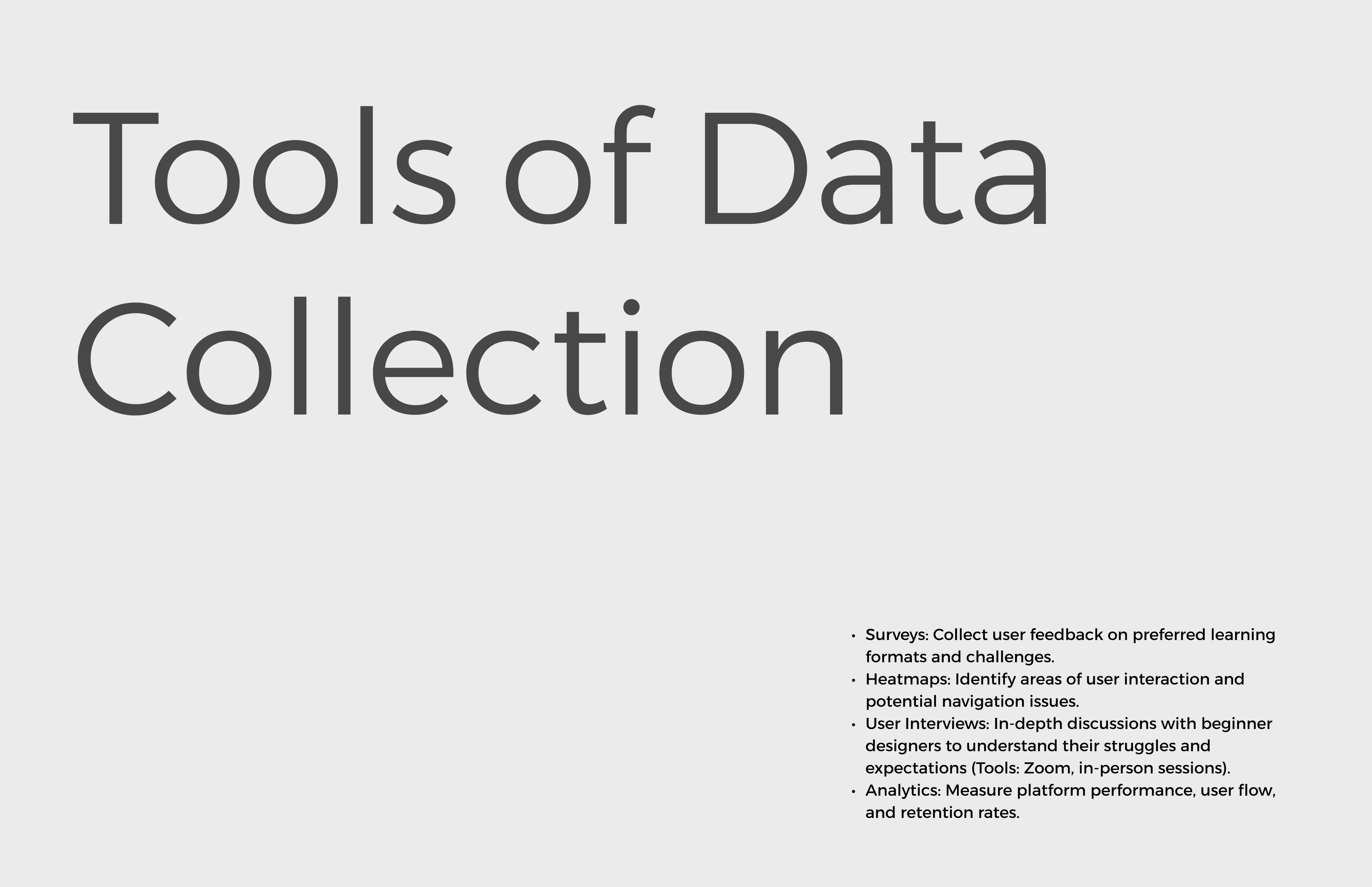 Tools for collection