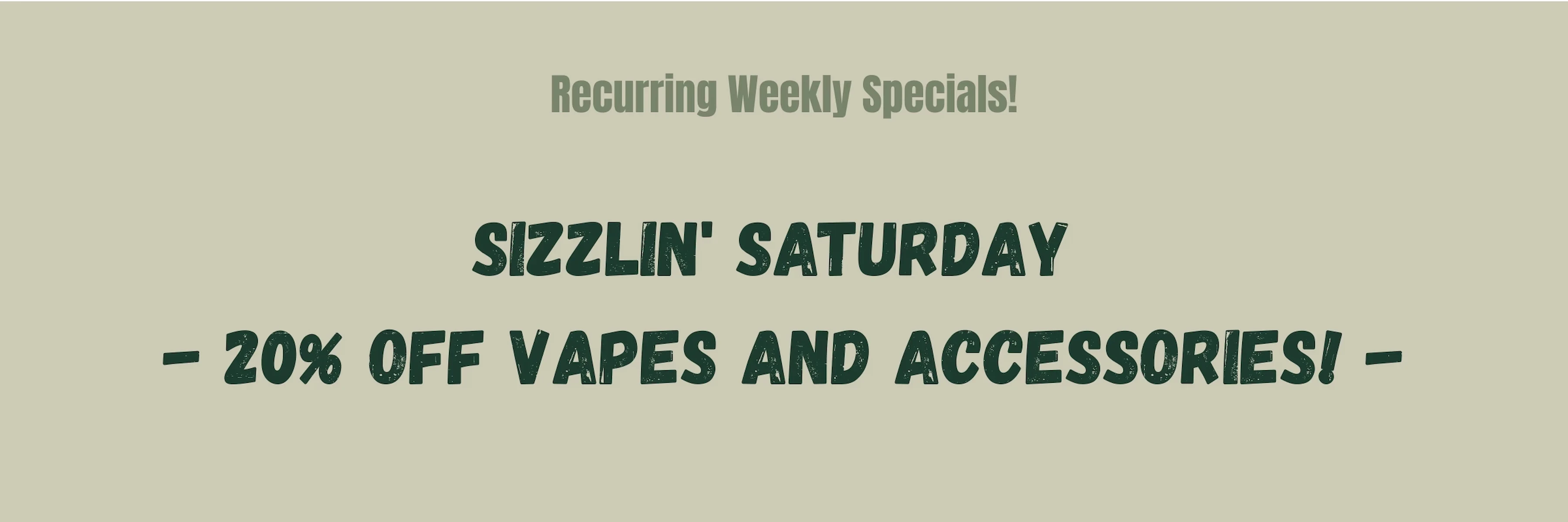 Organic Farms Cannabis Dispensary Sizzlin Saturday