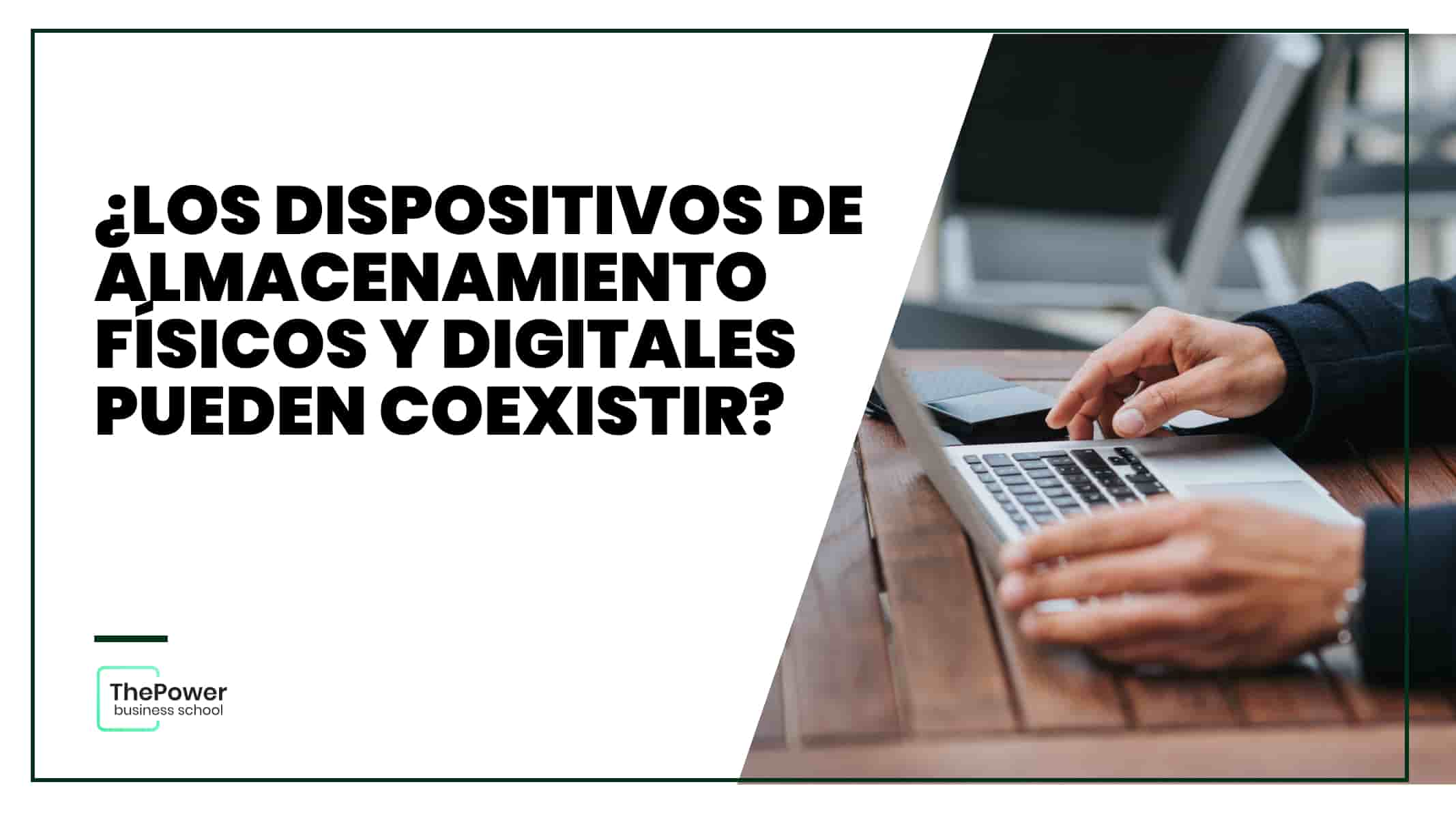 ¿Los dispositivos de almacenamiento físicos y digitales pueden coexistir?