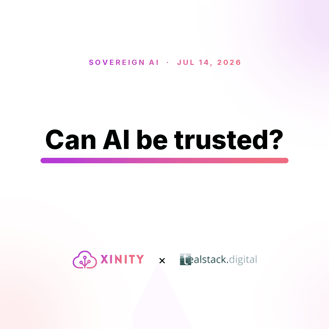 Can AI be trusted? Practical guide by Xinity and Tealstack