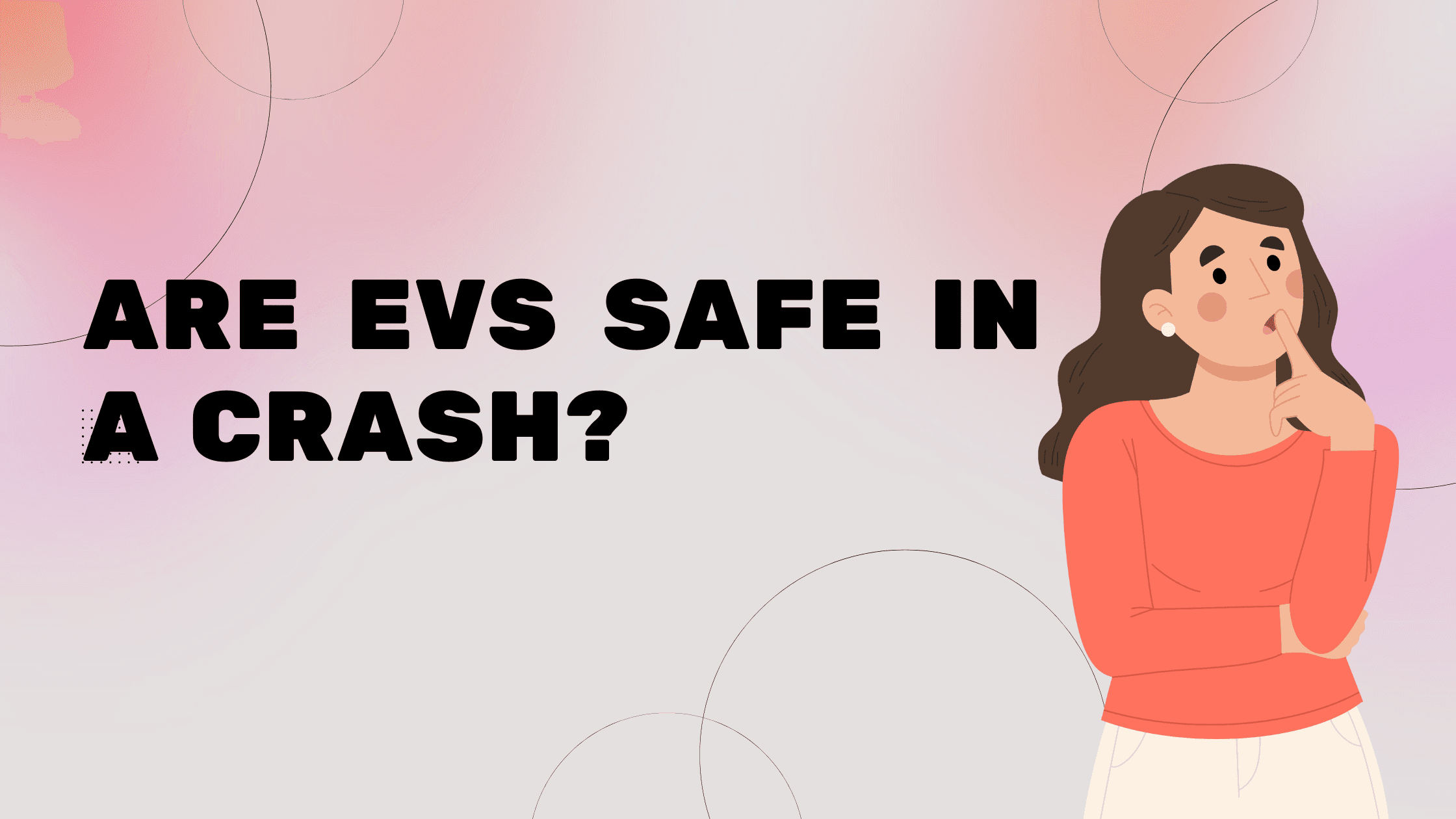 Are EVs Safe in a Crash?