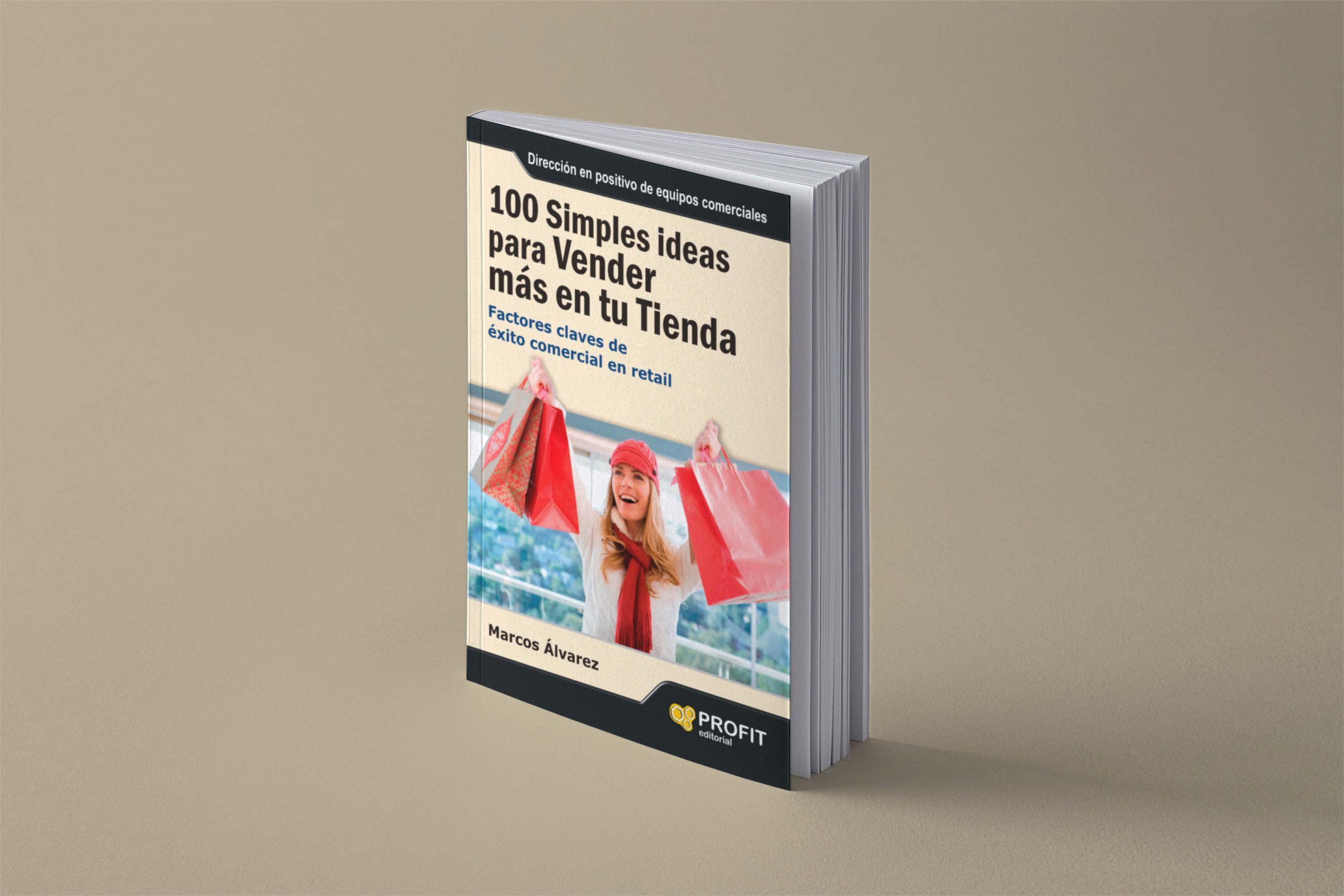 100 simples ideas para vender más en tu tienda