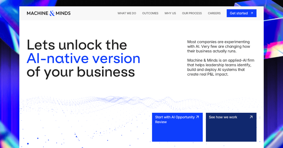 Machine & Minds - Unlock the AI-native version of your business