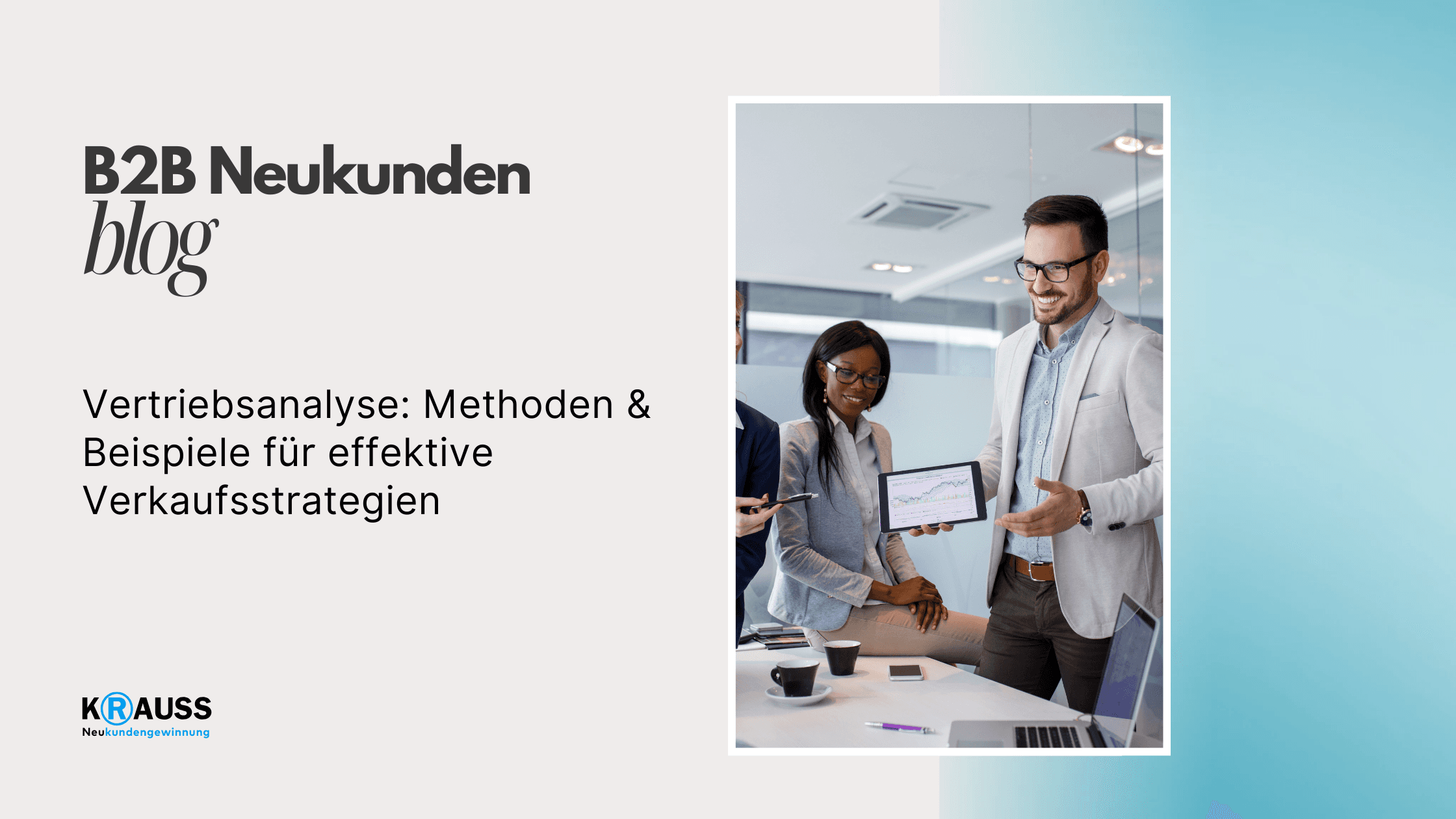 Vertriebsanalyse: Methoden & Beispiele für effektive Verkaufsstrategien