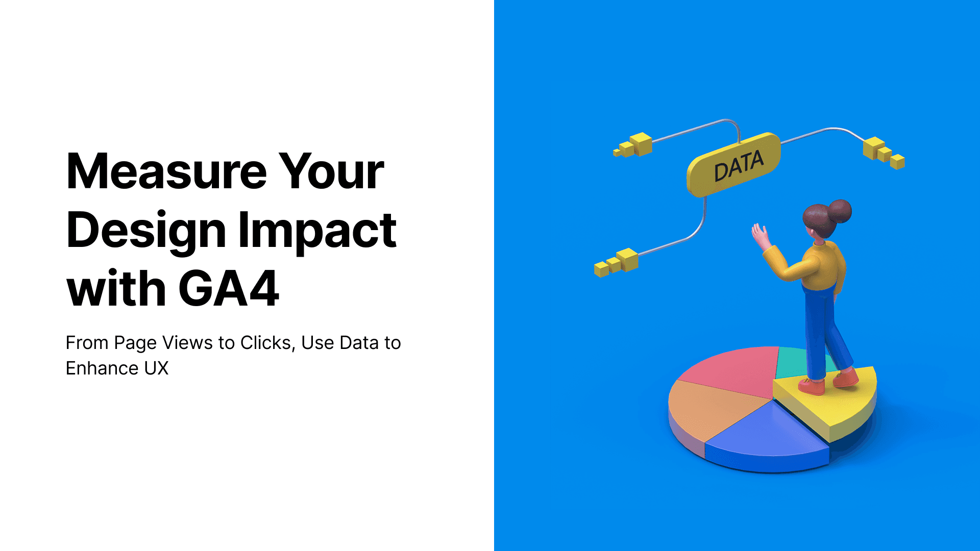 Measure Your Design Impact with GA4