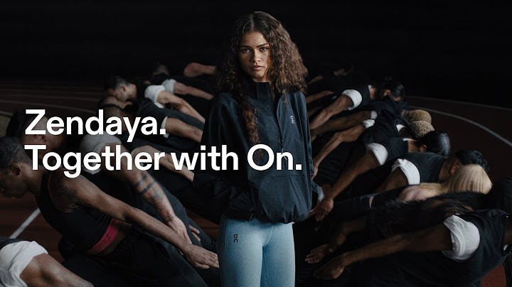 Zendaya. Together with On.