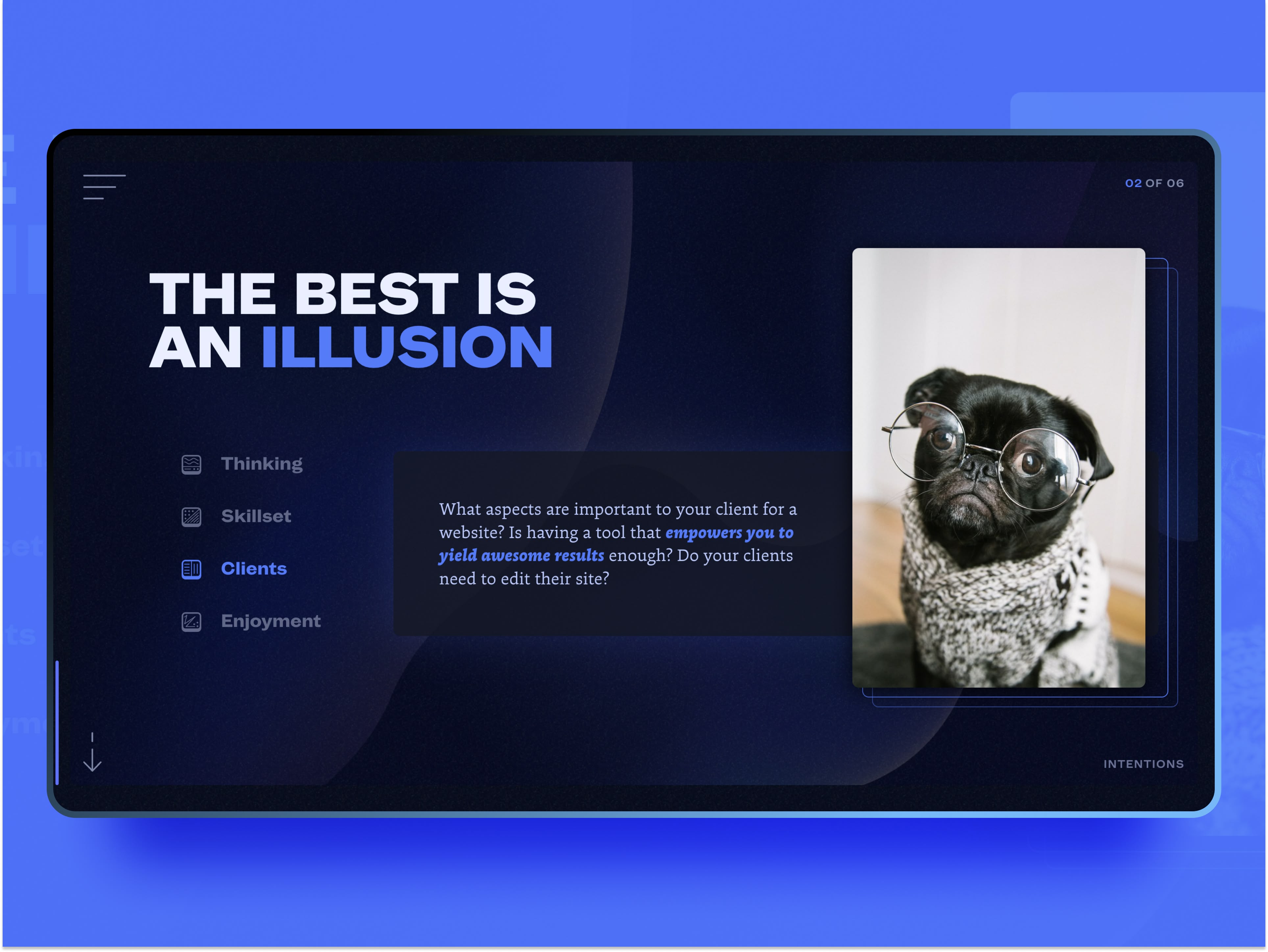 A graphic with a blue background featuring text that reads "The Best is an Illusion" alongside a photo of a cat.