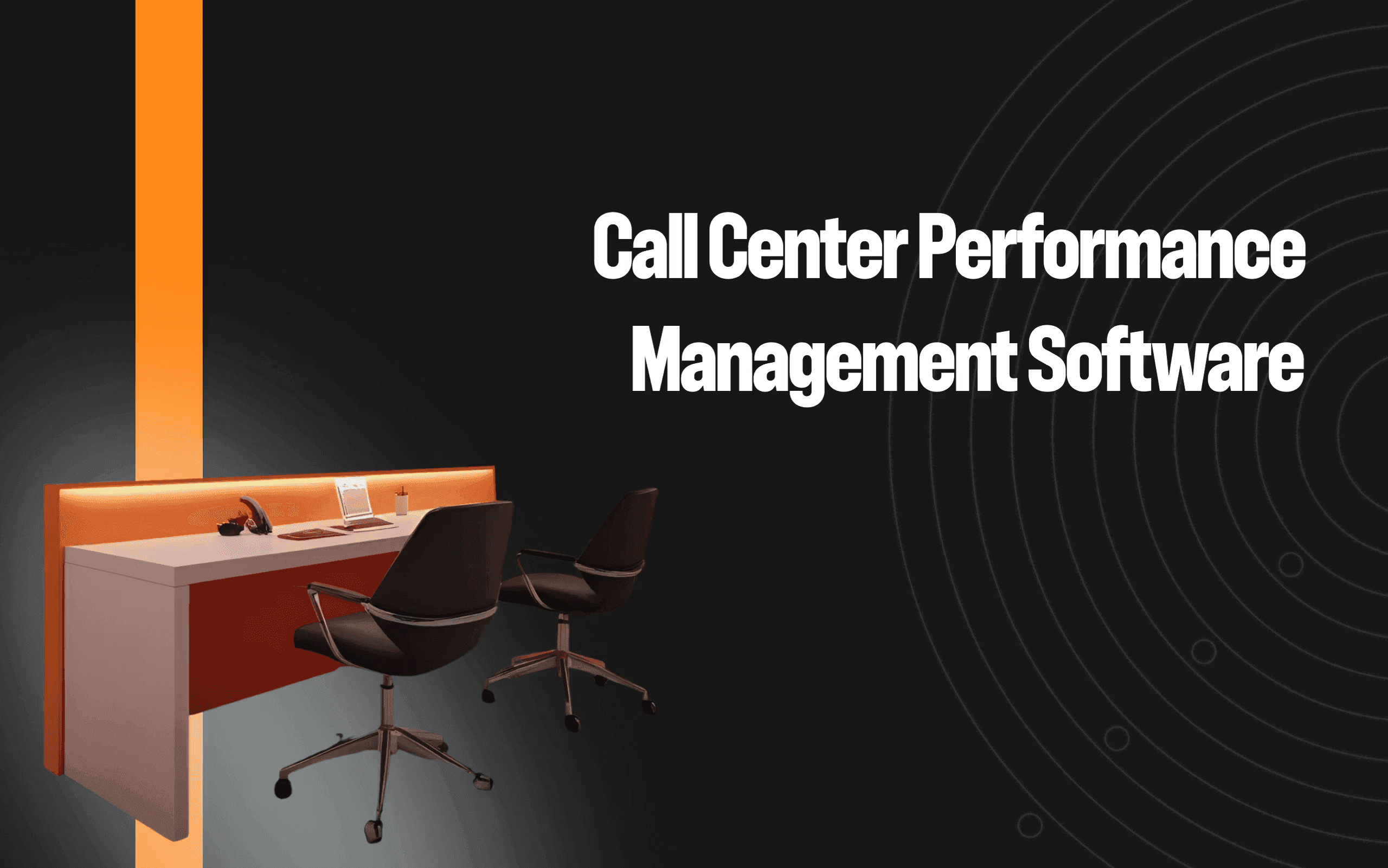 Call center performance management software: top 7 options