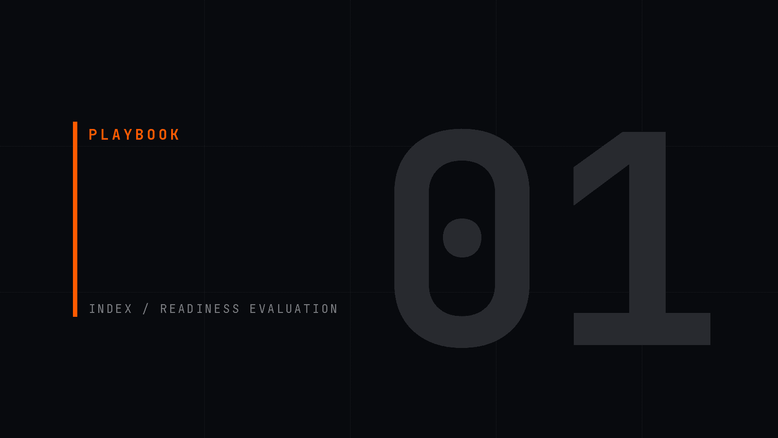 Dark editorial cover for a playbook on the AI Readiness Evaluation, with an orange accent rule and index numeral 01.